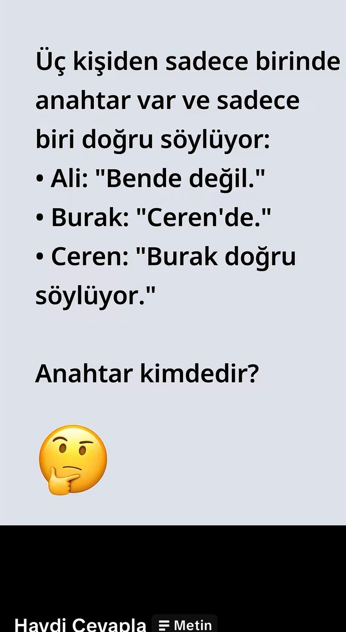 Ekonomik zihinler burada mı, basit bir zihin jimnastiği sorusuna var mısınız?