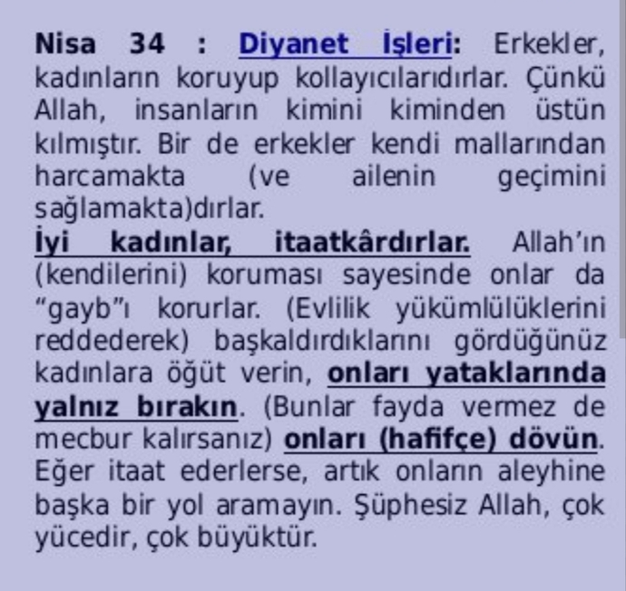 İslamın kadına verdiği muazzam değer (!) hakkında ne düşünüyorsunuz? Müslüman kadınlar Nisa suresi 34. Ayeti nasıl yorumluyor?