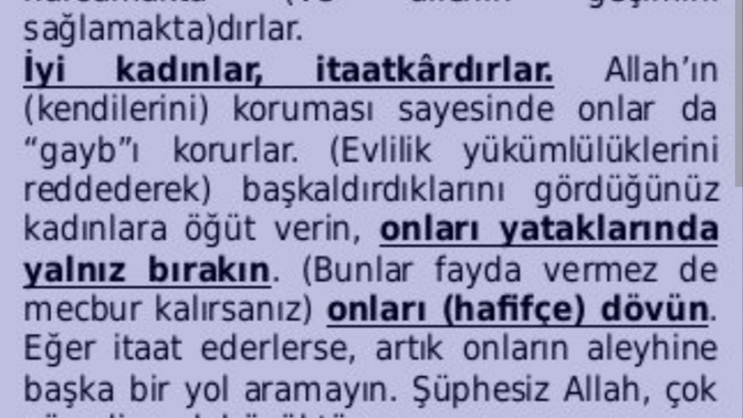 İslam'ın kadına verdiği muazzam değer (!) hakkında ne düşünüyorsunuz? Müslüman kadınlar Nisa suresi 34. Ayeti nasıl yorumluyor?