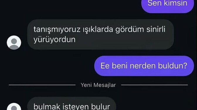 Bulmak isteyen seni bulur mu?