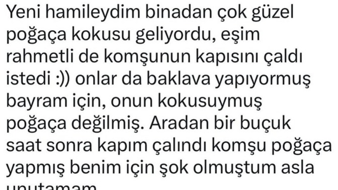 Hayatınızda asla unutamadığınız en büyük iyilik neydi, kimden gelmişti?