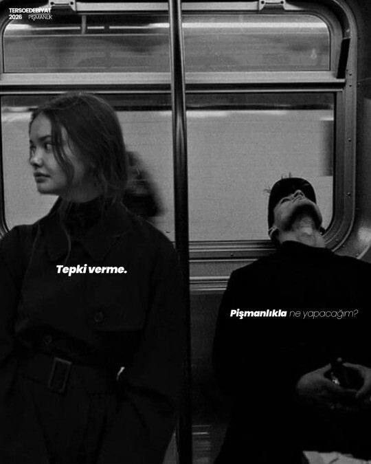 Geçmişte yaptıklarından pişman olduğun oluyor mu?