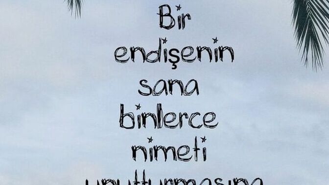 Şükür etmeyi bilir misiniz yoksa hep şikayetçi biri misiniz?
