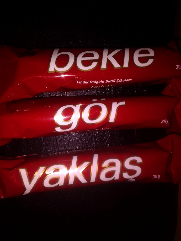 Size çikolata aldım hahaha.