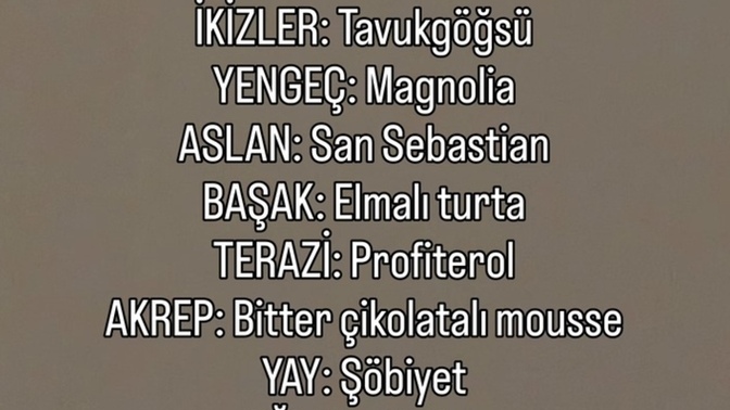 Burcuna göre tatlı seçiyoruz 🤤 senin burcunun tatlı karşılığı ne?