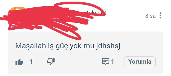 Sizi de burada işi gücü olmayan biri sanıyor lar mi?