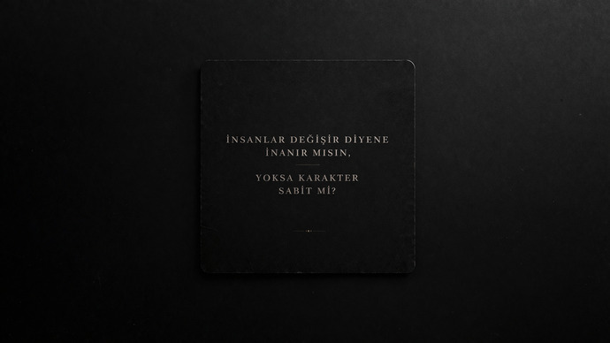 İnsanlar değişir diyene inanır mısın, yoksa karakter sabit mi?
