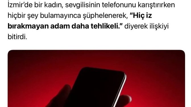 Hiç iz birakmayan sevgili daha mı tehlikelidir?