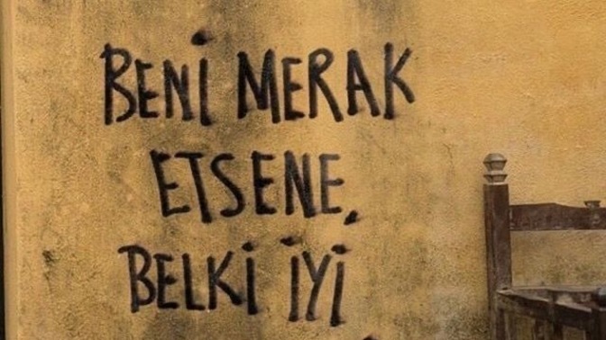 Bugün halini gerçekten merak edip soran oldu mu, yoksa kimse yazmadı mı?