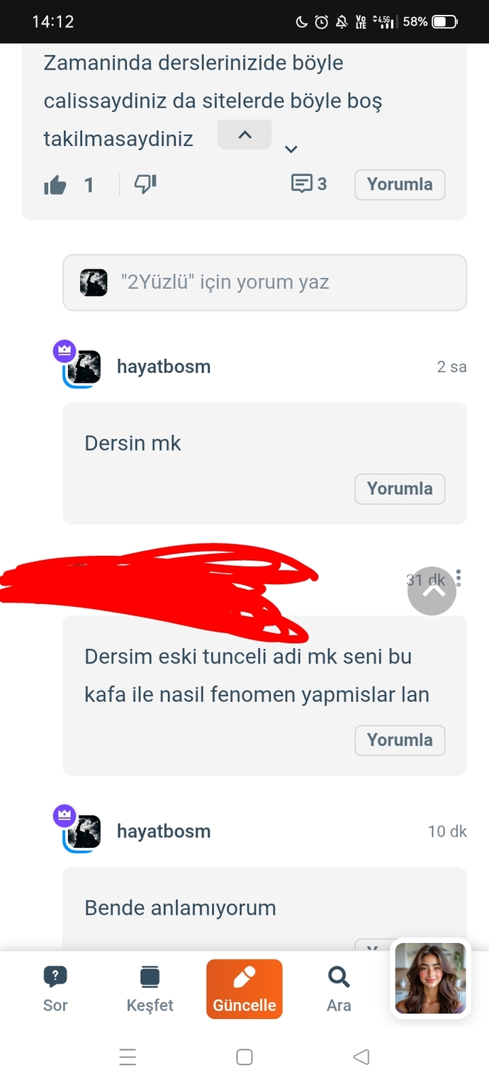 Sorularınız yorumlarında dalga geçenler oluyor mu sizle?