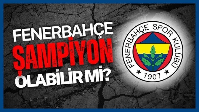 Fenerbahçe kalan 5 maçını kazanırsa şampiyon! Sizce sarı lacivertliler 5' te 5 yaparak şampiyon olabilir mi?