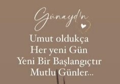 Günaydınn canlarrr ♡ napıyosunuz nasılsınız?