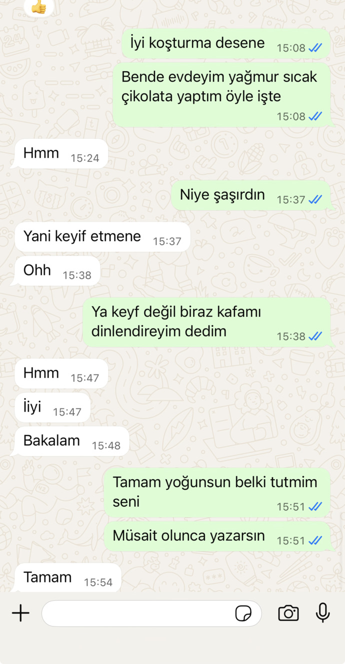 Sizce onu silmelimiyim yoksa üzerine mi gitmeliyim sahip mi çıkmalıyım çok seviyorum ama günlerdir yazmıyor?