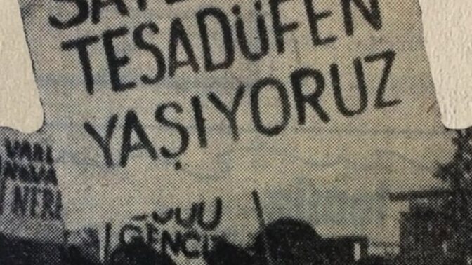 Bu ülke de tesadüfen mi yaşıyoruz?