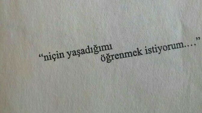İnsanoğlu niçin yaşar?