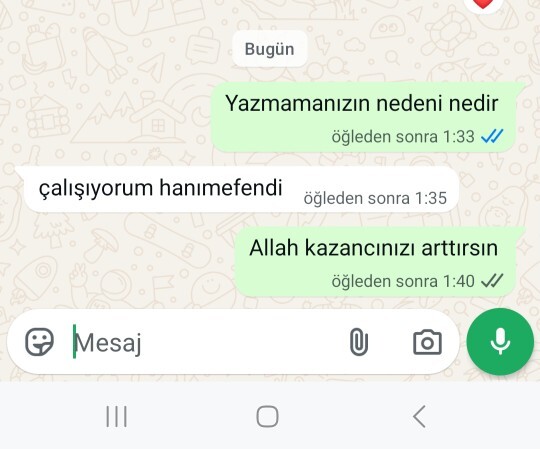 Sabahtan beri yazmayan bırısınden olur mu?