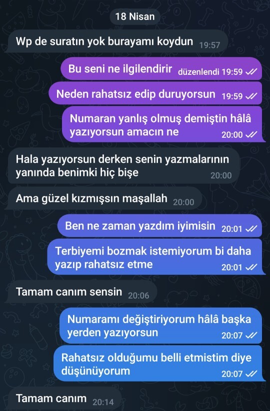 Numaranızı değiştirdiğiniz halde telegramda yazan rahatsız eden birine ne yapardınız?