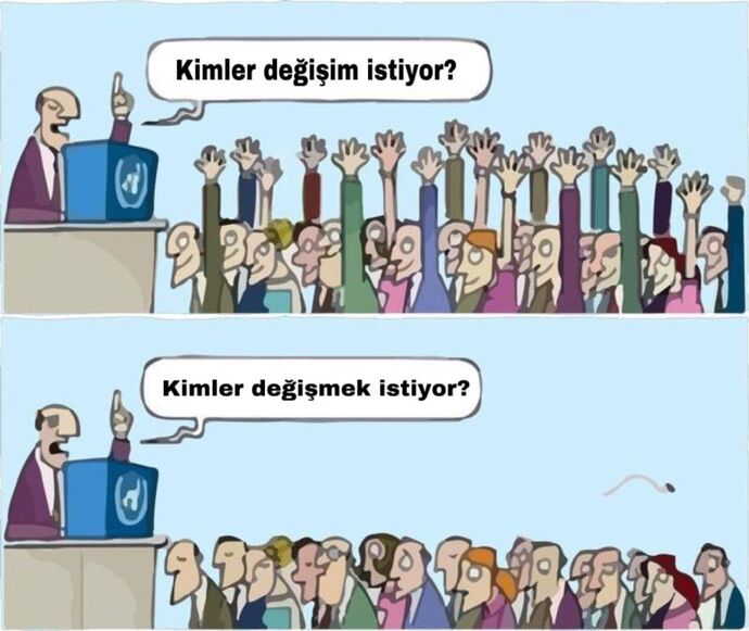 Hayatın bizi değiştirmesine izin vermezsek, yaşamanın ne manası kalır?