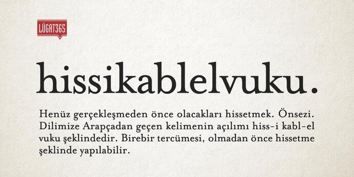 Hissettikleriniz gerçekleşir mi?