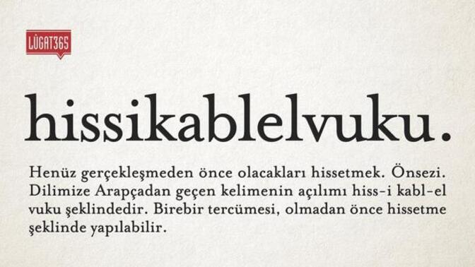 Hissettikleriniz gerçekleşir mi?