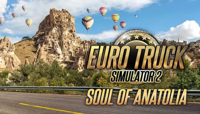 ETS 2 Anadolu DLCsi geliyor! Memleket yollarına düşmeye hazır mısınız?