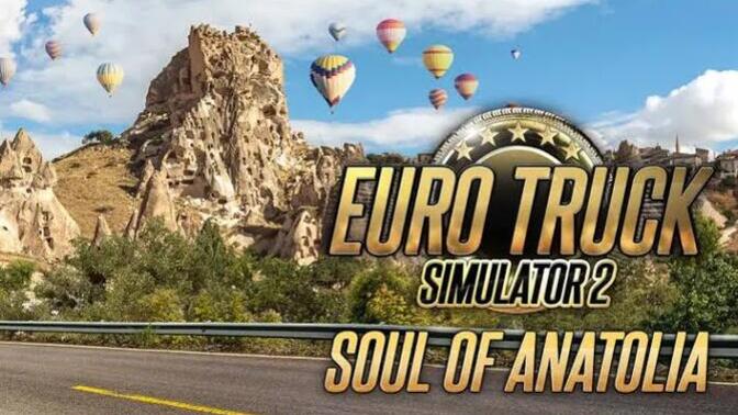 ETS 2 Anadolu DLC'si geliyor! Memleket yollarına düşmeye hazır mısınız?