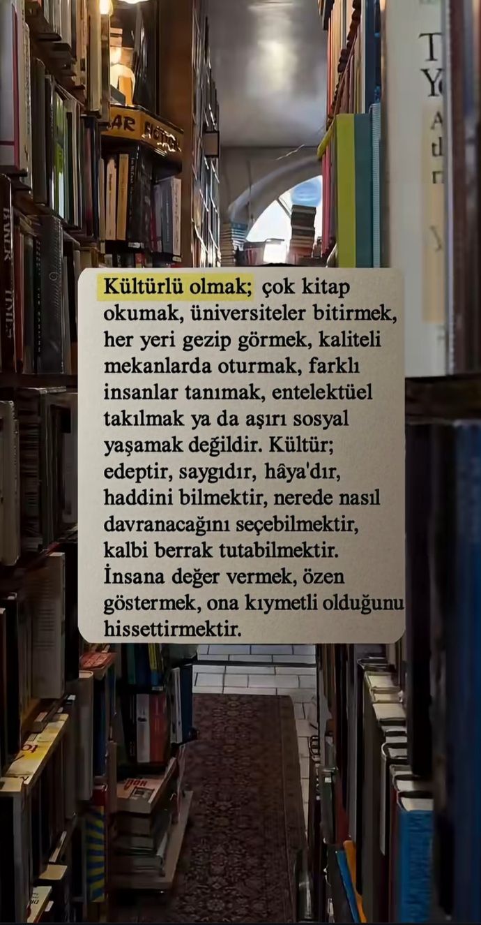 Kültürlü olmak sizce nedir?