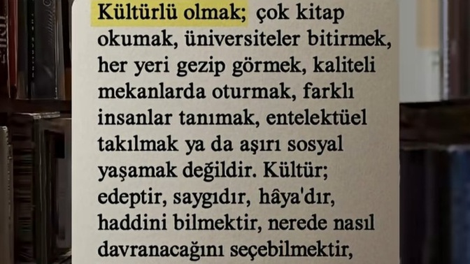 Kültürlü olmak sizce nedir?
