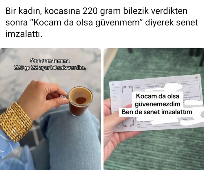 Eşinize taktığınız altınları güvene mi bırakırsınız yoksa senet mi yaparsınız?