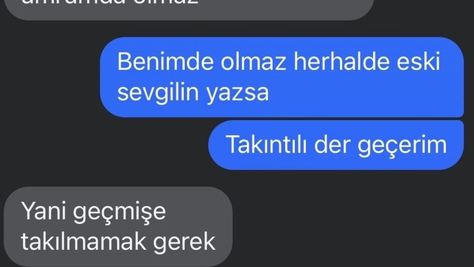 İlk başlarda bana ayilip bayılan çocuk şimdi zorla yazıyor neden sizce?