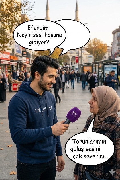 Efendim! Neyin sesi hoşuna gider?