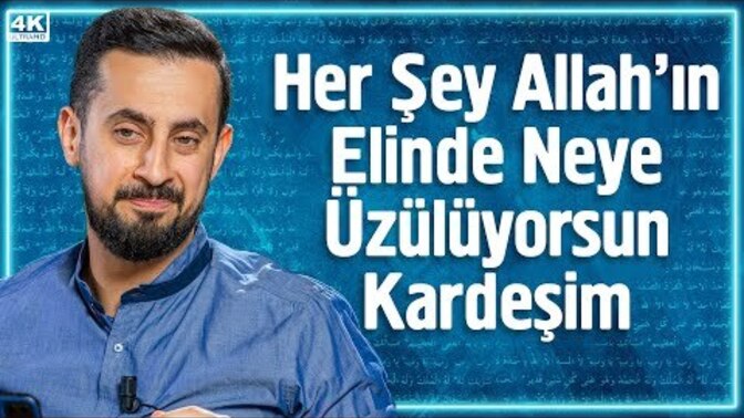 her şey Allah' ın elinde ama idrak edemiyoruz?