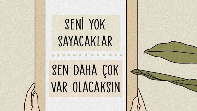 Daha önce yok sayıldığınızı hissettiğinizde ne yaptınız, nasıl başa çıktınız?