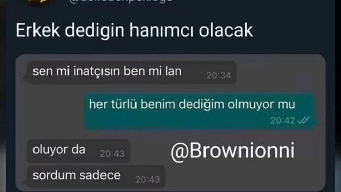 Erkek dediğin hanımcı mı olur?