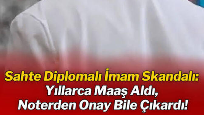 Sahte diplomalılar memur olabiliyorsa okuyup emek vermek ne işe yarıyor?