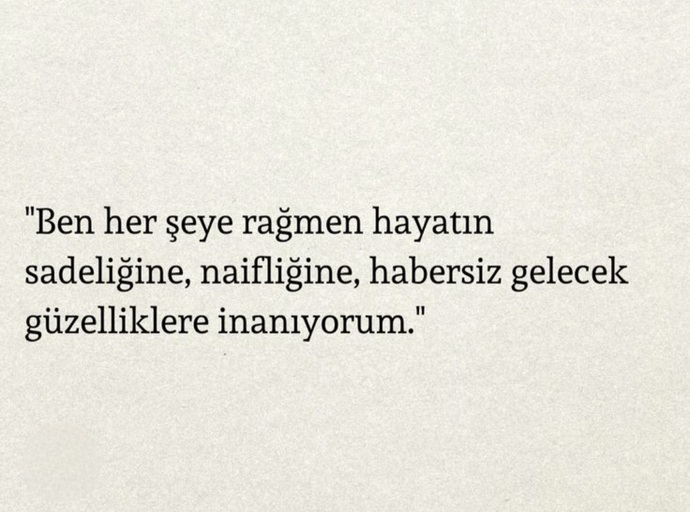 Hayat sevince güzel , Siz de inanın olur mu?