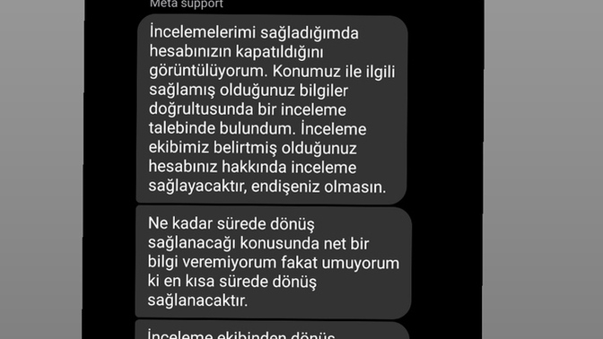 Meta destek temsilcisiyle görüştüğüm kapanan Instagram hesabım ne zaman açılır?