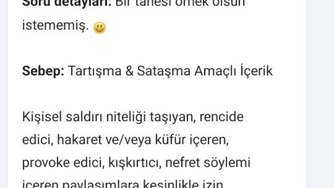 Modlar işine gelmeyen soruları kaldırıyorlar mı?