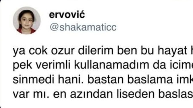 Hayata baştan başlama imkanınız olsaydı, nereden başlamak isterdiniz?