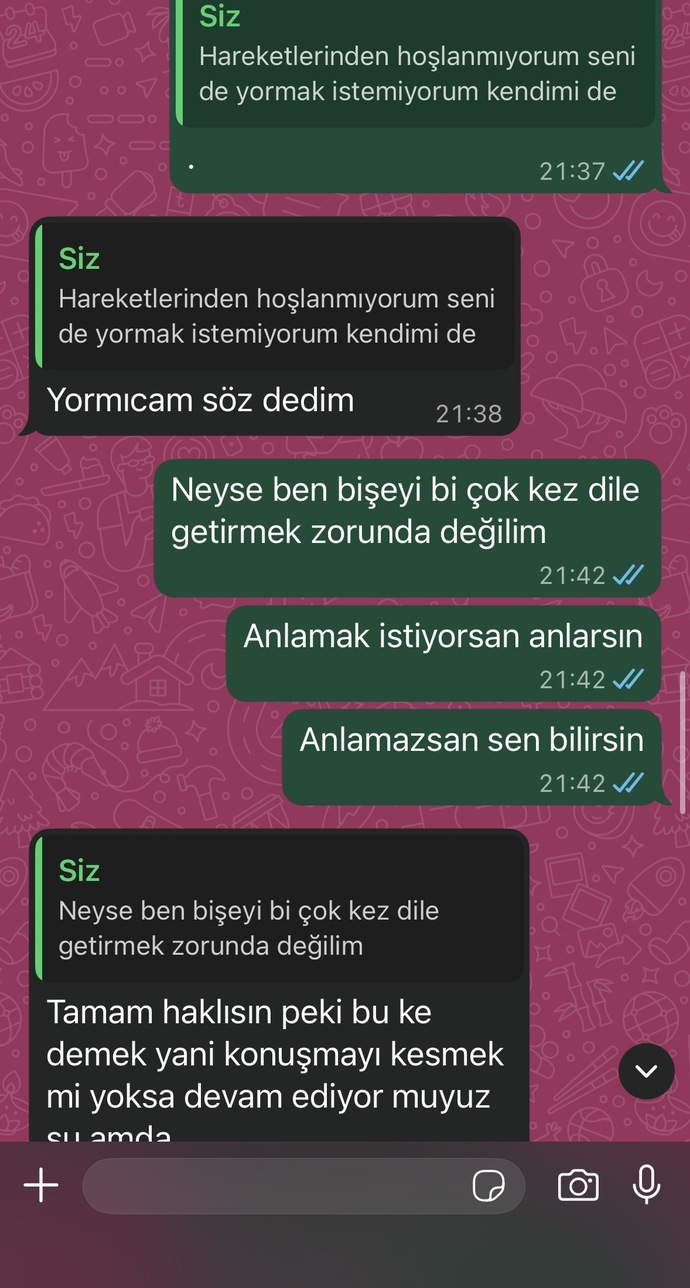 Benimle konuşmak istemiyor mu ben mi zorlamışım?