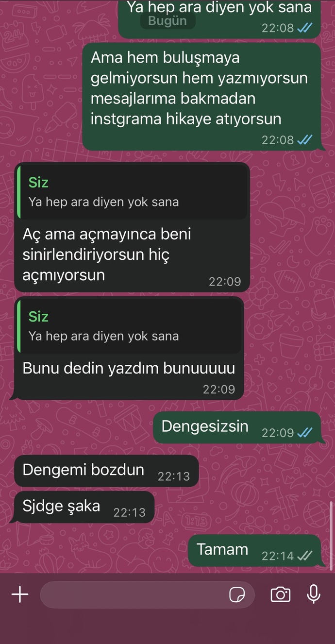 Benimle konuşmak istemiyor mu ben mi zorlamışım?