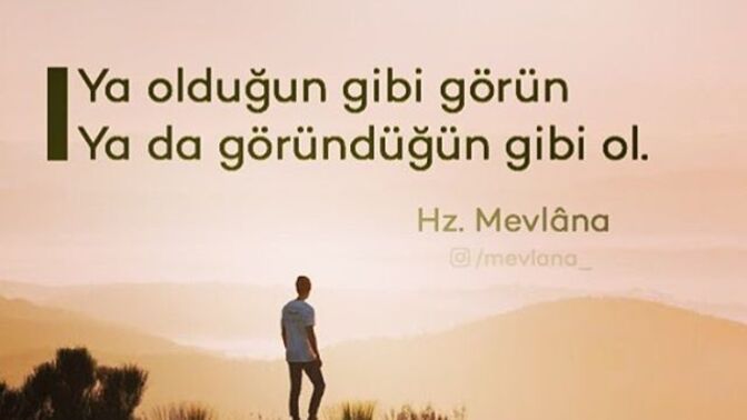 Olduğunuz gibi misiniz göründüğünüz gibi mi?