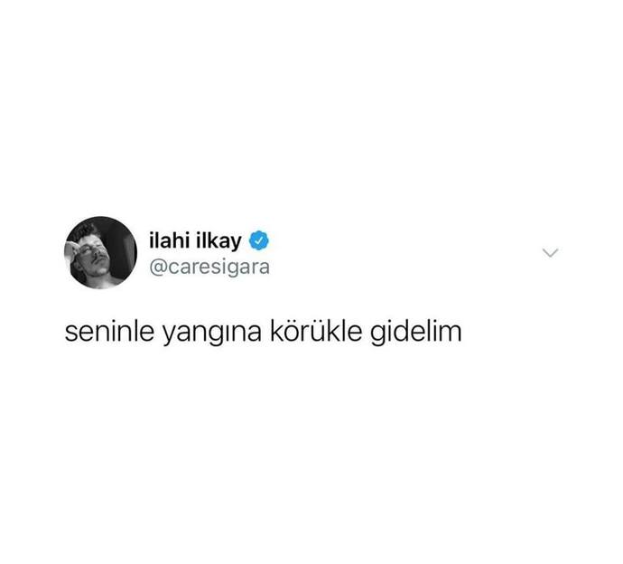Sizin körüğünüz kime?