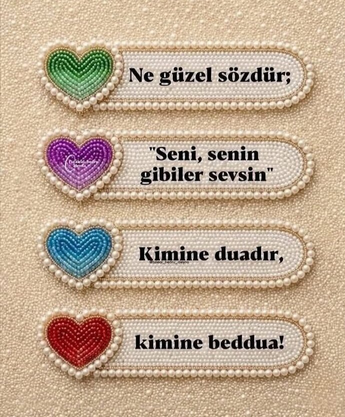 Size sizi sizin gibiler sevsin deyince gerçekten mutlu olur musunuz?
