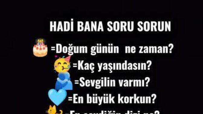 Bana hangi soruyu sormak istersin?