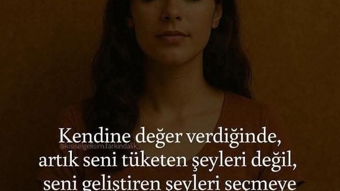 Sizi tüketen sonrasın da geliştiren şey nedir ?