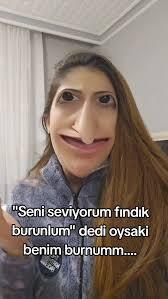 Bir kizin herseyi iyi ama burnu kotu ise sogur musunuz?
