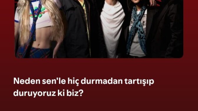 Son zamanlarda en çok dinlediğiniz şarkı?