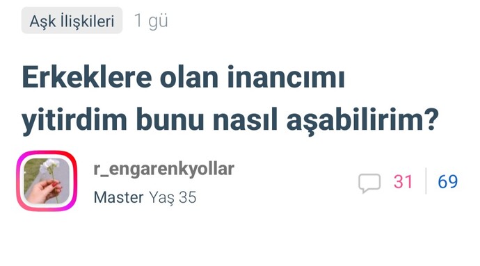 Erkeklere olan inancımı yitirdim bunu nasıl aşabilirim?