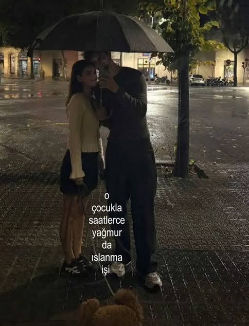 Yağmurun altında kiminle yanyana ya da elele yürümek isterdiniz?